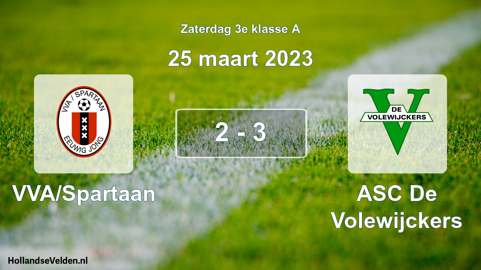 Total number of matches played: VVA/Spartaan - ASC De Volewijckers 2 - 3 (25 March 2023)