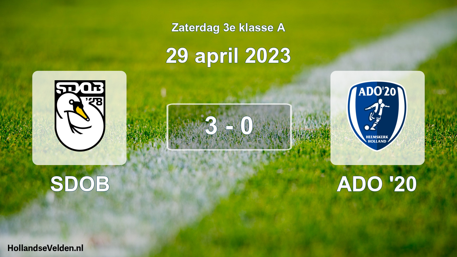 Total number of matches played: SDOB - ADO '20 3 - 0 (29 April 2023)