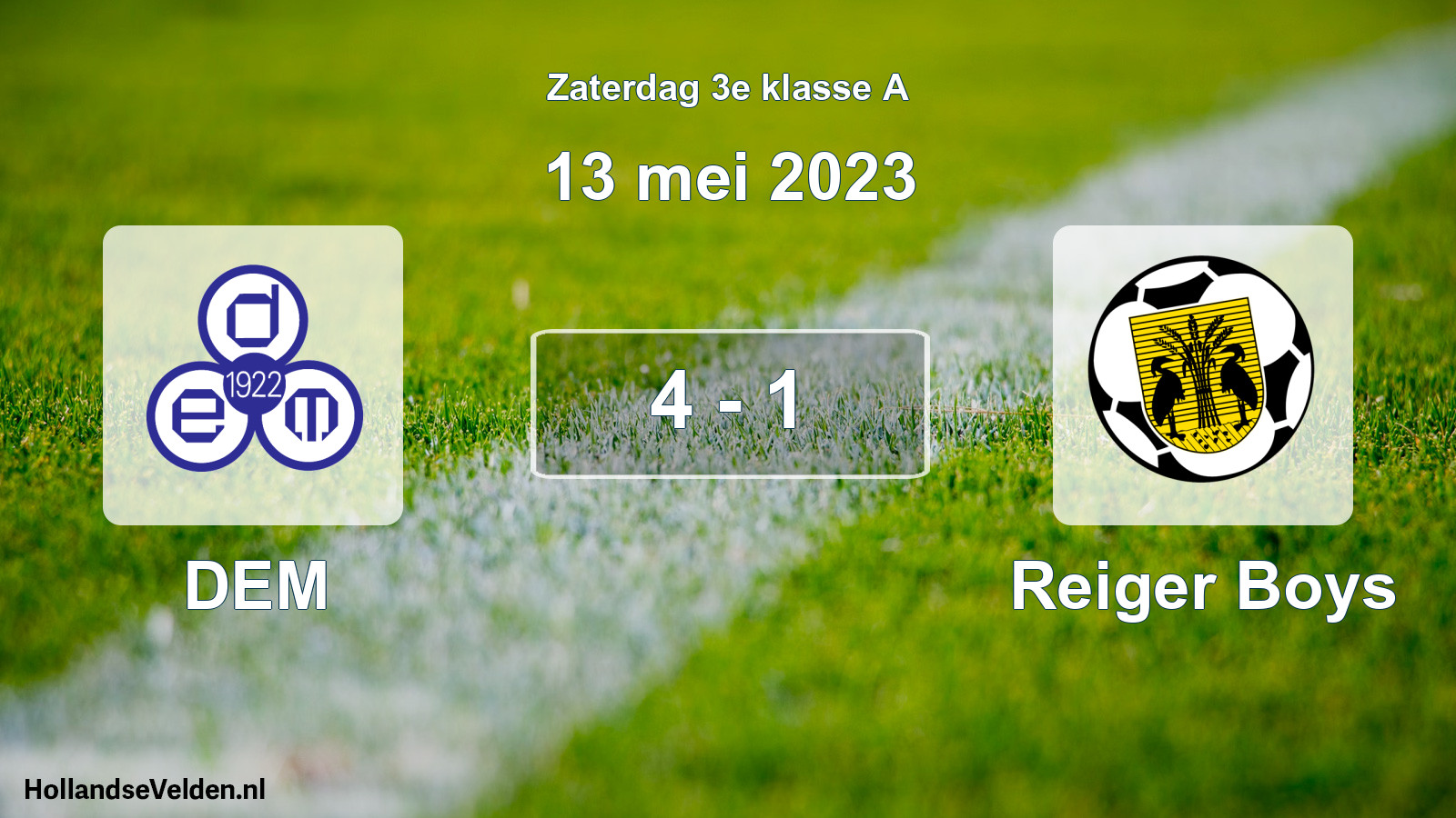 Total number of matches played: DEM - Reiger Boys 4 - 1 (13 May 2023)