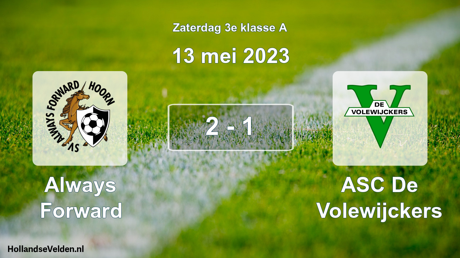 Total number of matches played: Always Forward - ASC De Volewijckers 2 - 1 (13 May 2023)