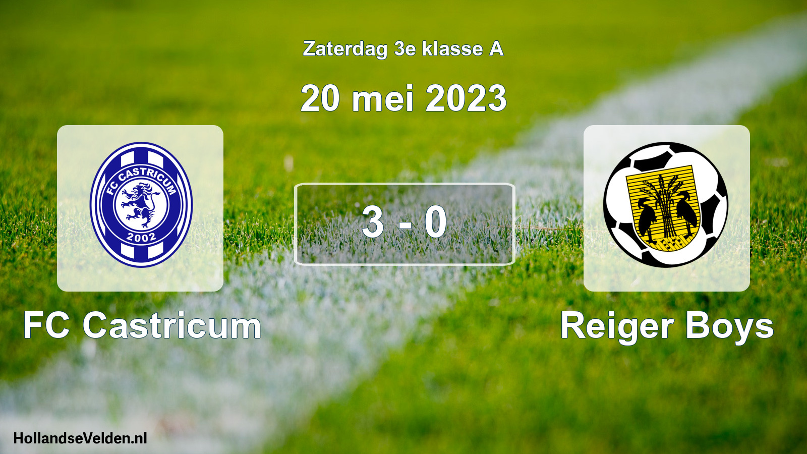 Total number of matches played: FC Castricum - Reiger Boys 3 - 0 (20 May 2023)