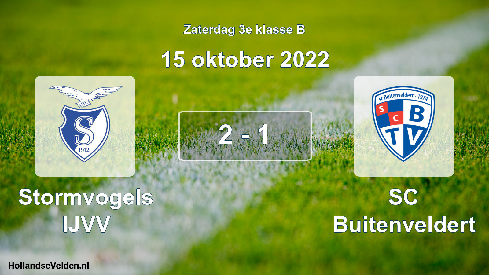 Total number of matches played: Stormvogels IJVV - SC Buitenveldert 2 - 1 (15 October 2022)