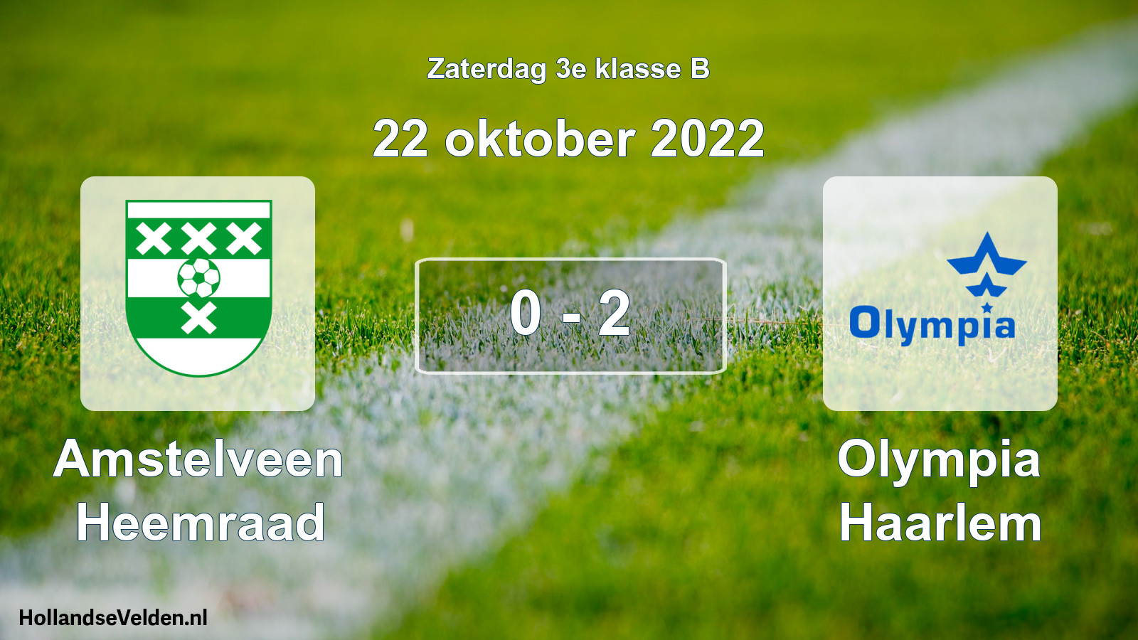 Total number of matches played: Amstelveen Heemraad - Olympia Haarlem 0 - 2 (22 October 2022)