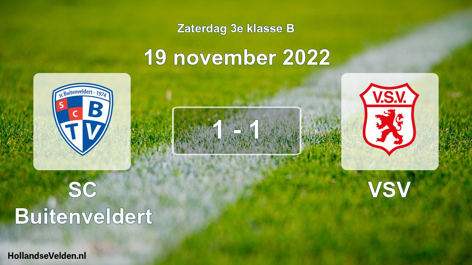 Total number of matches played: SC Buitenveldert - VSV 1 - 1 (19 November 2022)
