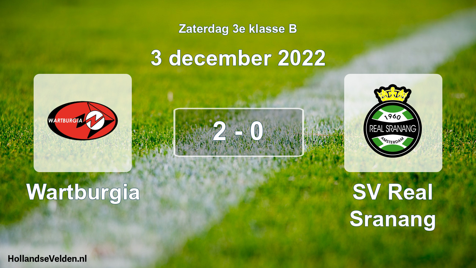 Total number of matches played: Wartburgia - SV Real Sranang 2 - 0 (3 December 2022)