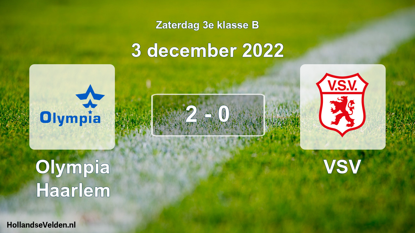 Total number of matches played: Olympia Haarlem - VSV 2 - 0 (3 December 2022)