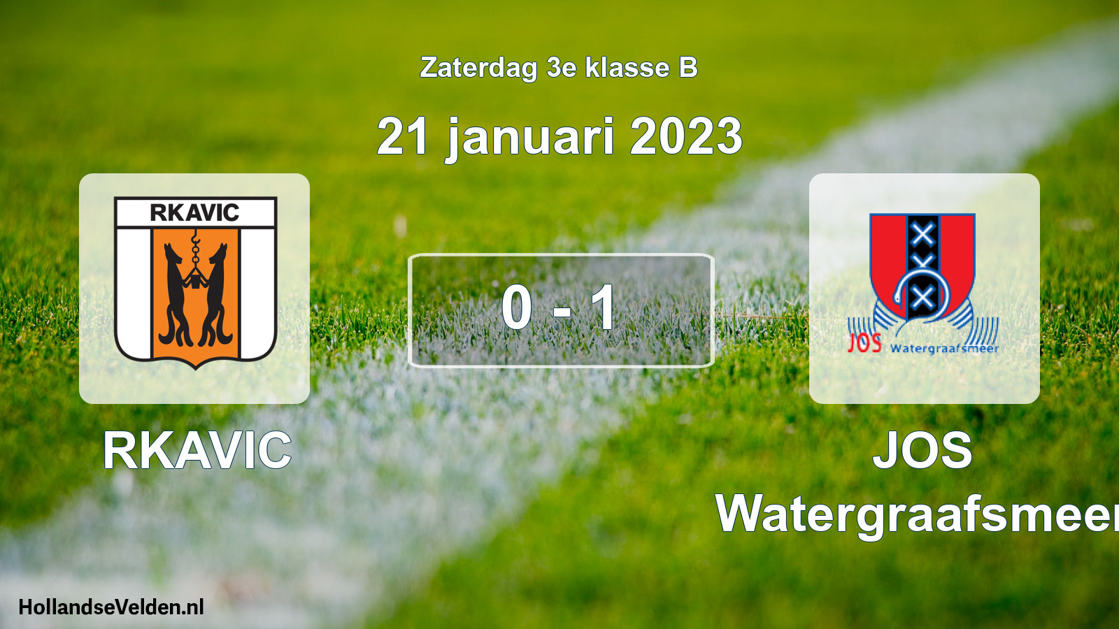 Total number of matches played: RKAVIC - JOS Watergraafsmeer 0 - 1 (21 January 2023)