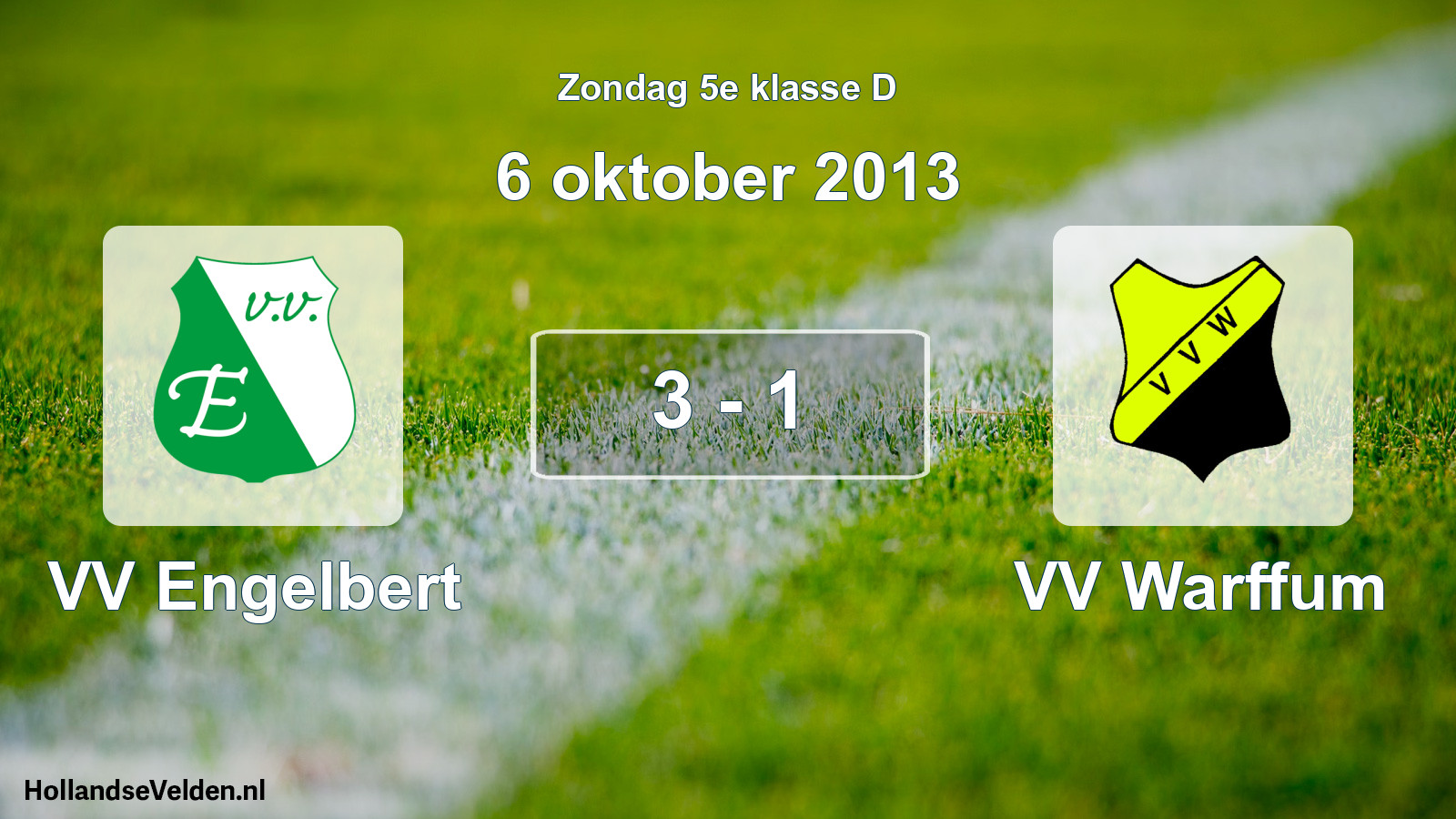 Total number of matches played: VV Engelbert - VV Warffum 3 - 1 (6 October 2013)