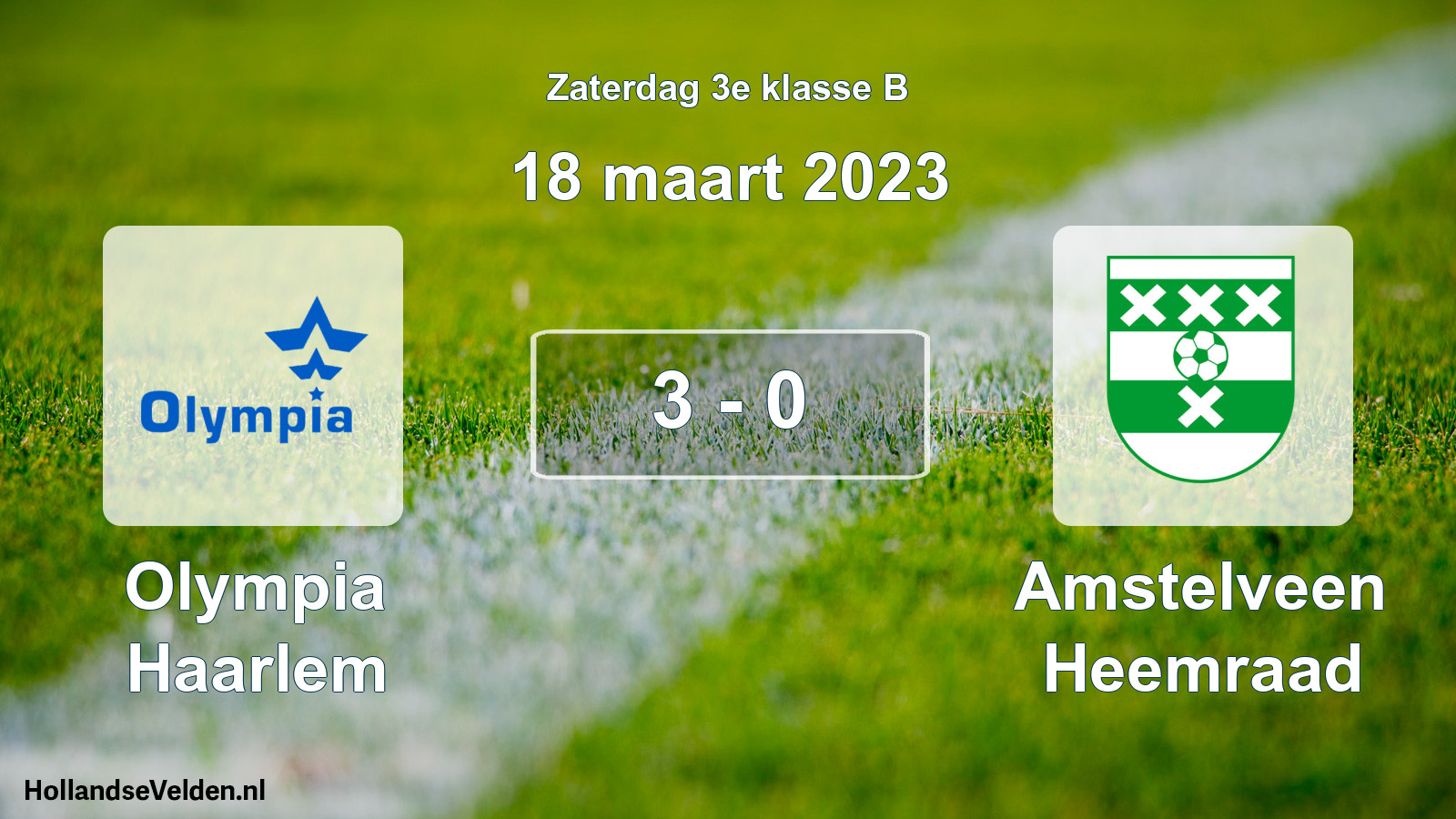 Total number of matches played: Olympia Haarlem - Amstelveen Heemraad 3 - 0 (18 March 2023)