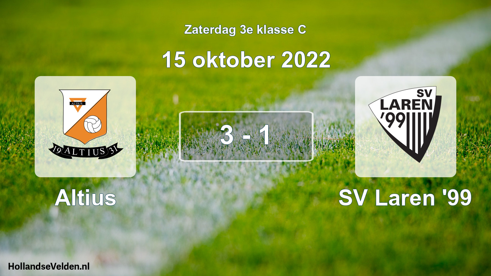 Total number of matches played: Altius - SV Laren '99 3 - 1 (15 October 2022)