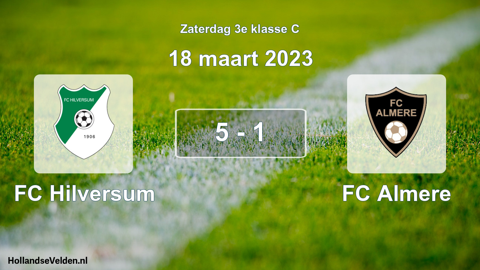 Total number of matches played: FC Hilversum - FC Almere 5 - 1 (18 March 2023)