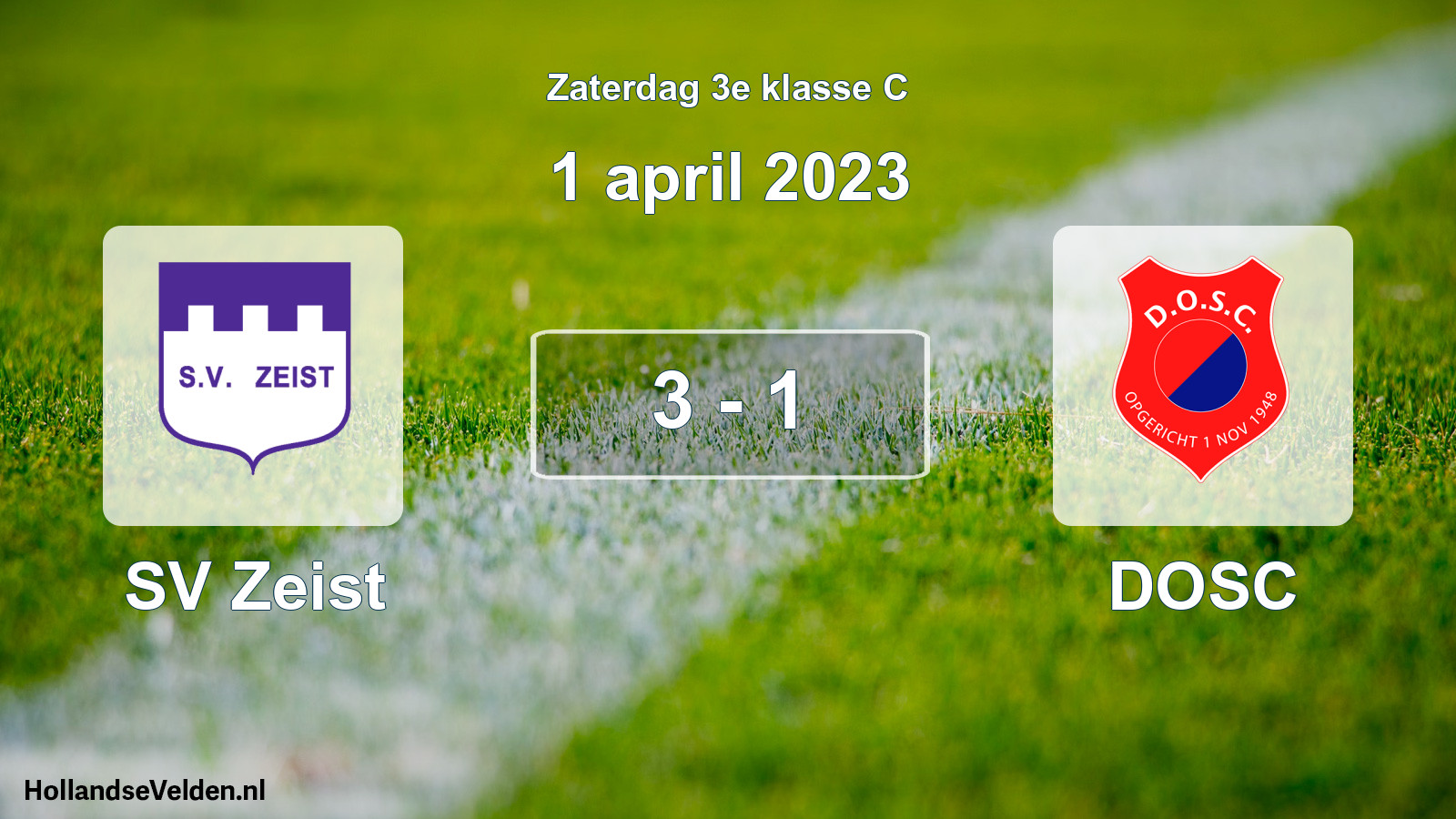 Total number of matches played: SV Zeist - DOSC 3 - 1 (1 April 2023)