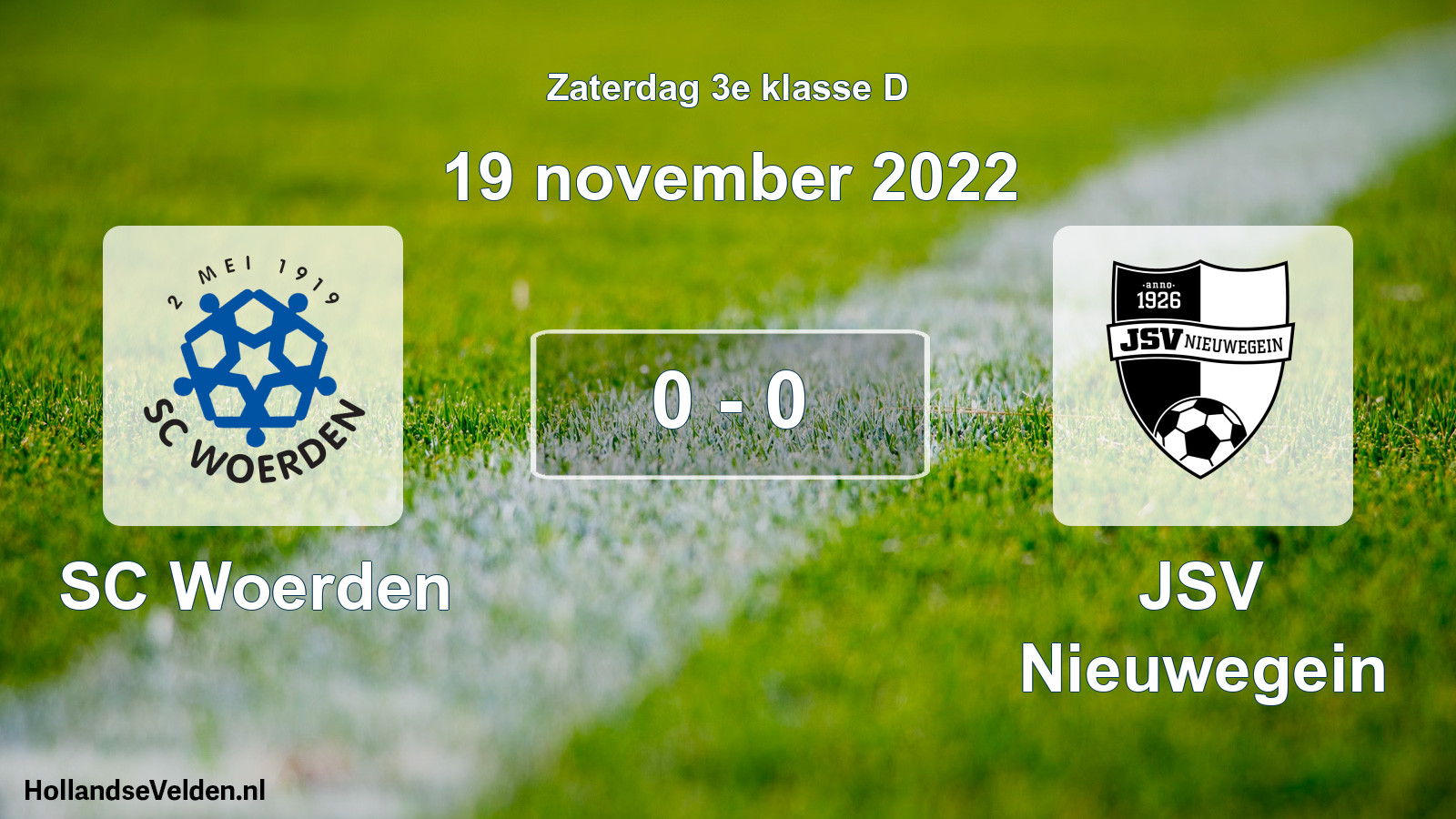 Total number of matches played: SC Woerden - JSV Nieuwegein 0 - 0 (19 November 2022)
