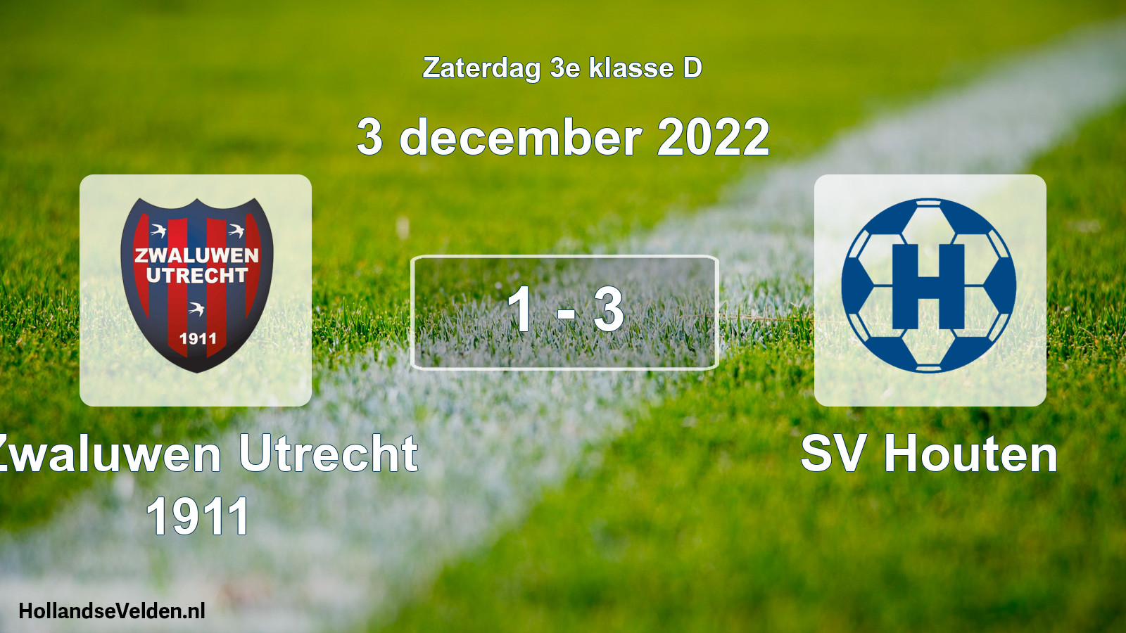 Total number of matches played: Zwaluwen Utrecht 1911 - SV Houten 1 - 3 (3 December 2022)