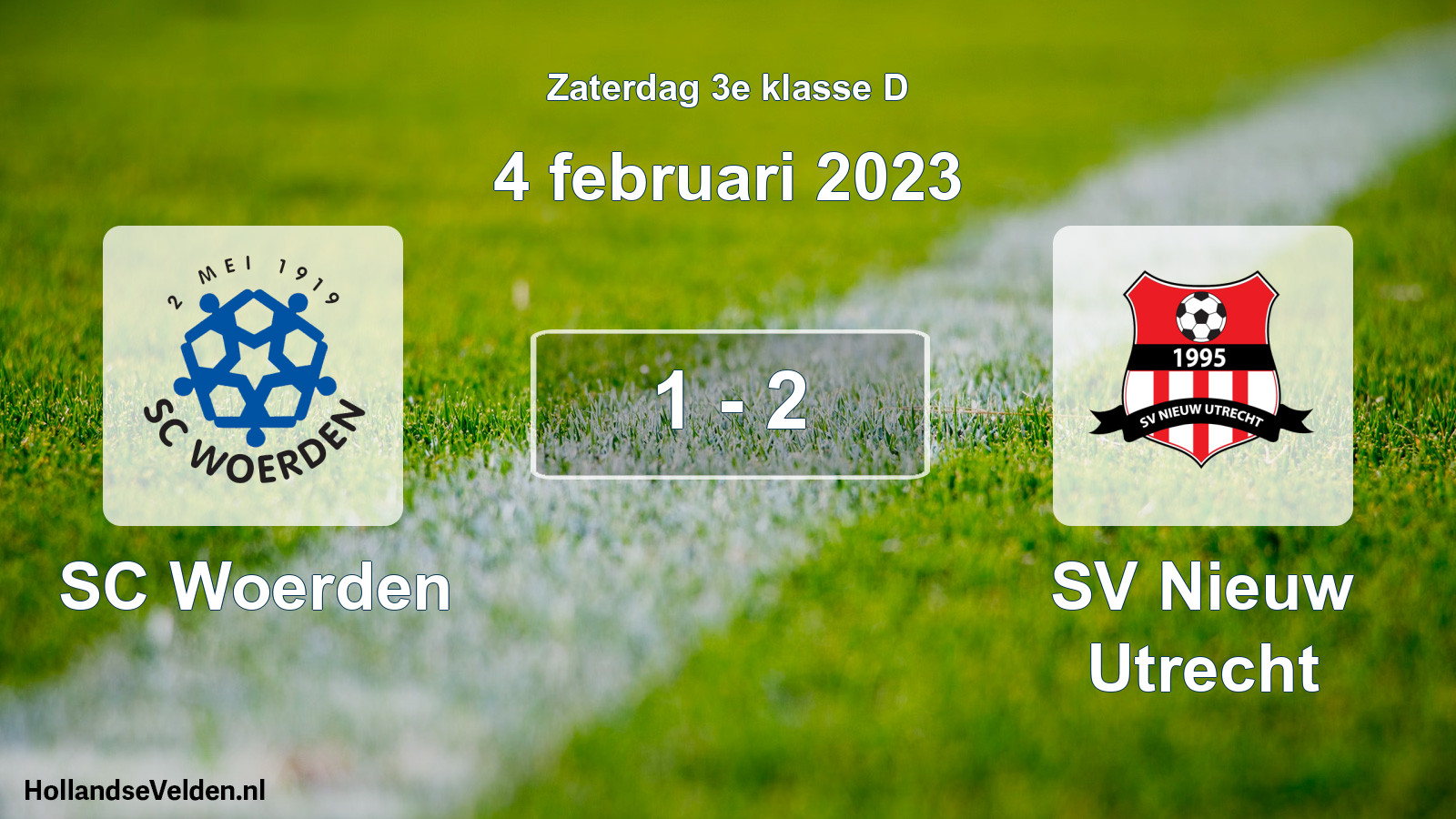 Total number of matches played: SC Woerden - SV Nieuw Utrecht 1 - 2 (4 February 2023)