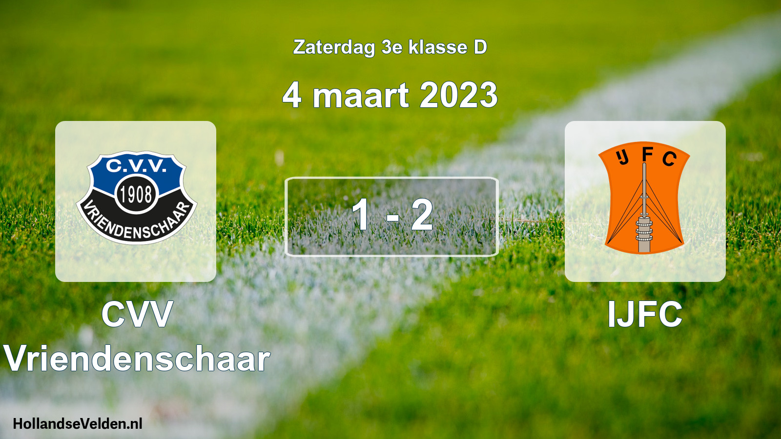 Total number of matches played: CVV Vriendenschaar - IJFC 1 - 2 (4 March 2023)
