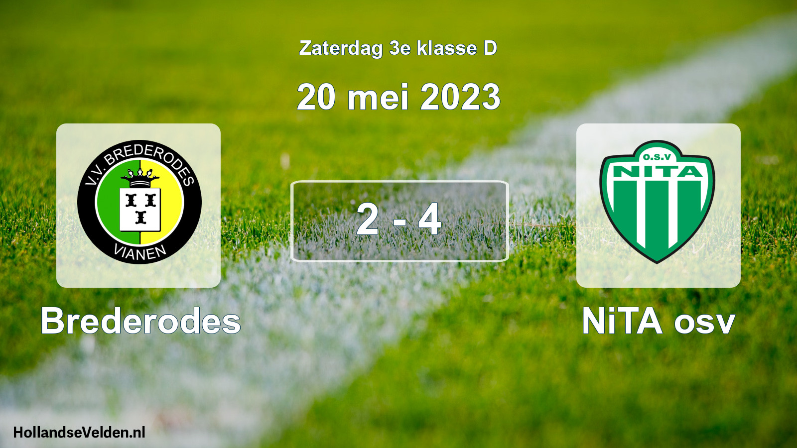 Total number of matches played: Brederodes - NiTA osv 2 - 4 (20 May 2023)