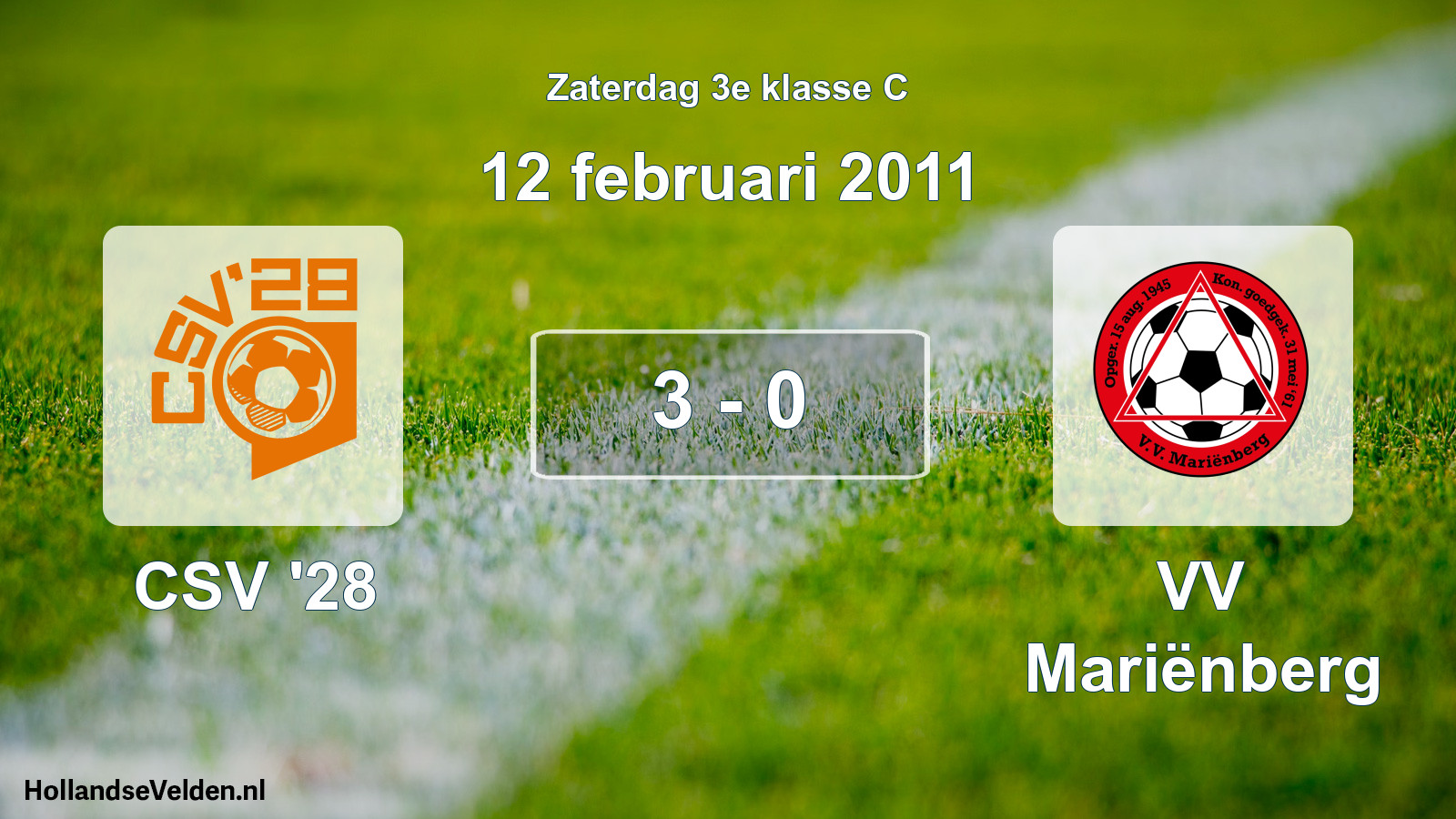 Total number of matches played: CSV '28 - VV Mariënberg 3 - 0 (12 February 2011)