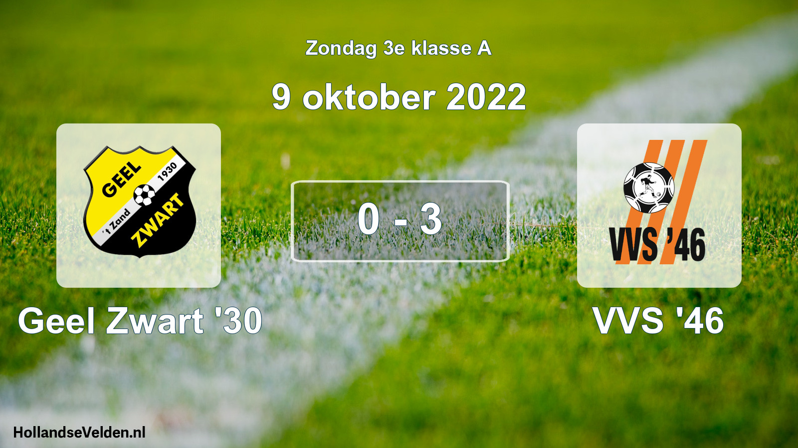 Total number of matches played: Geel Zwart '30 - VVS '46 0 - 3 (9 October 2022)
