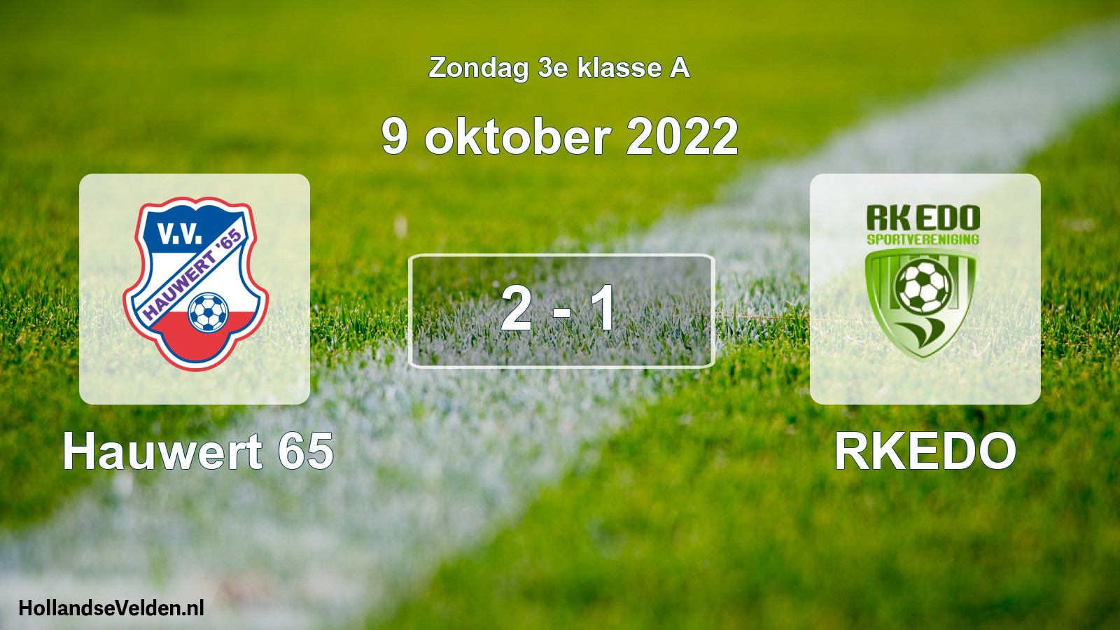 Total number of matches played: Hauwert 65 - RKEDO 2 - 1 (9 October 2022)