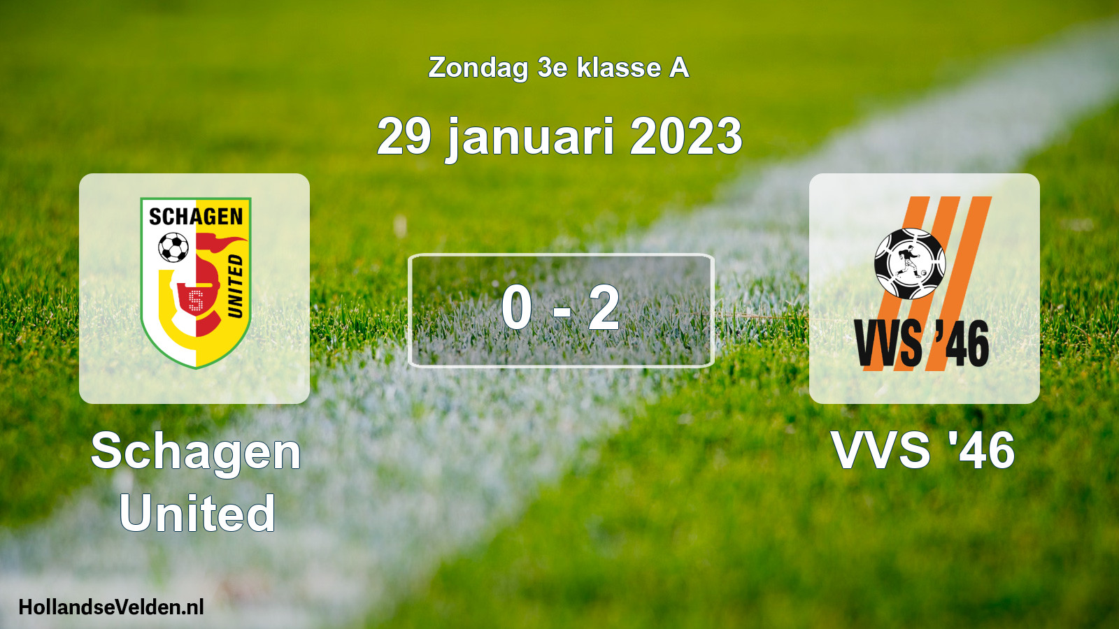 Total number of matches played: Schagen United - VVS '46 0 - 2 (29 January 2023)