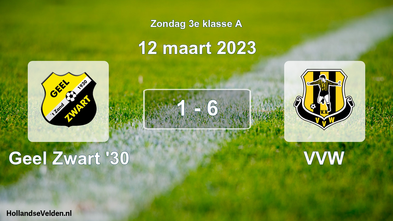 Total number of matches played: Geel Zwart '30 - VVW 1 - 6 (12 March 2023)