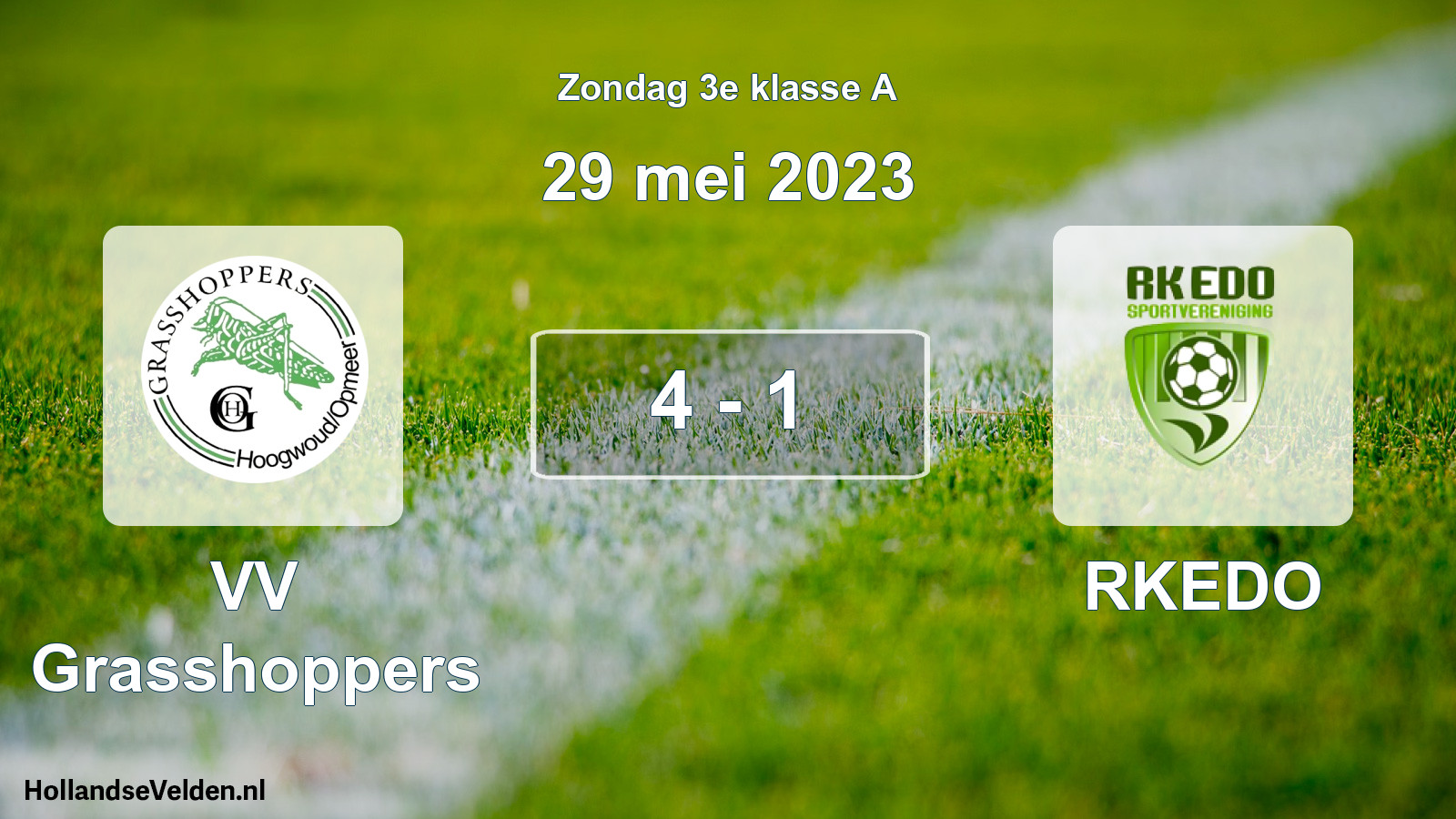 Total number of matches played: VV Grasshoppers - RKEDO 4 - 1 (29 May 2023)