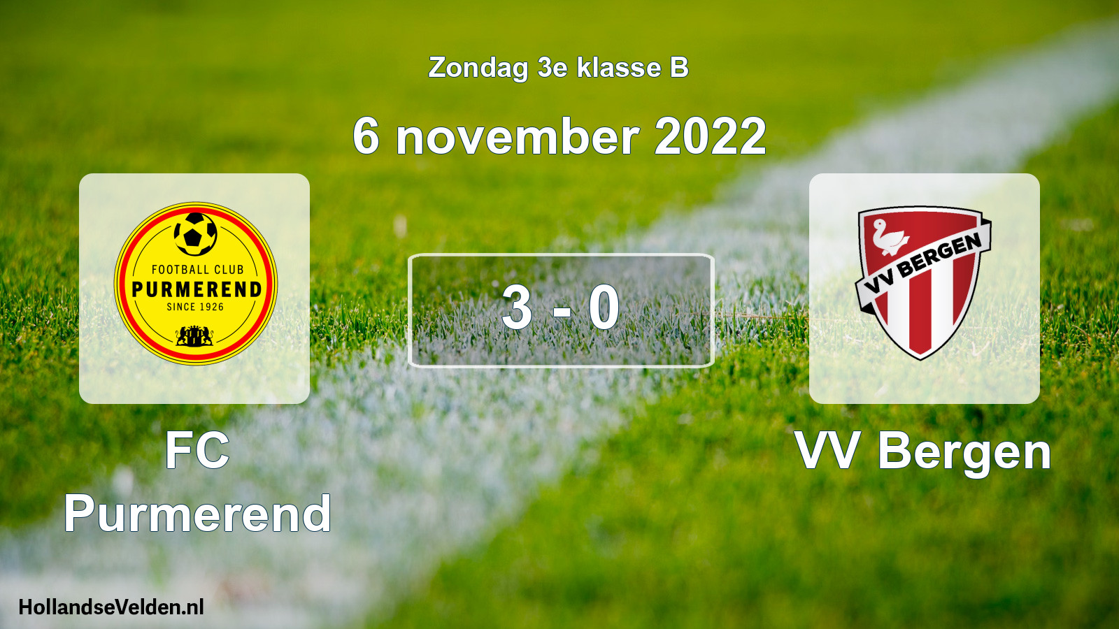 Total number of matches played: FC Purmerend - VV Bergen 3 - 0 (6 November 2022)