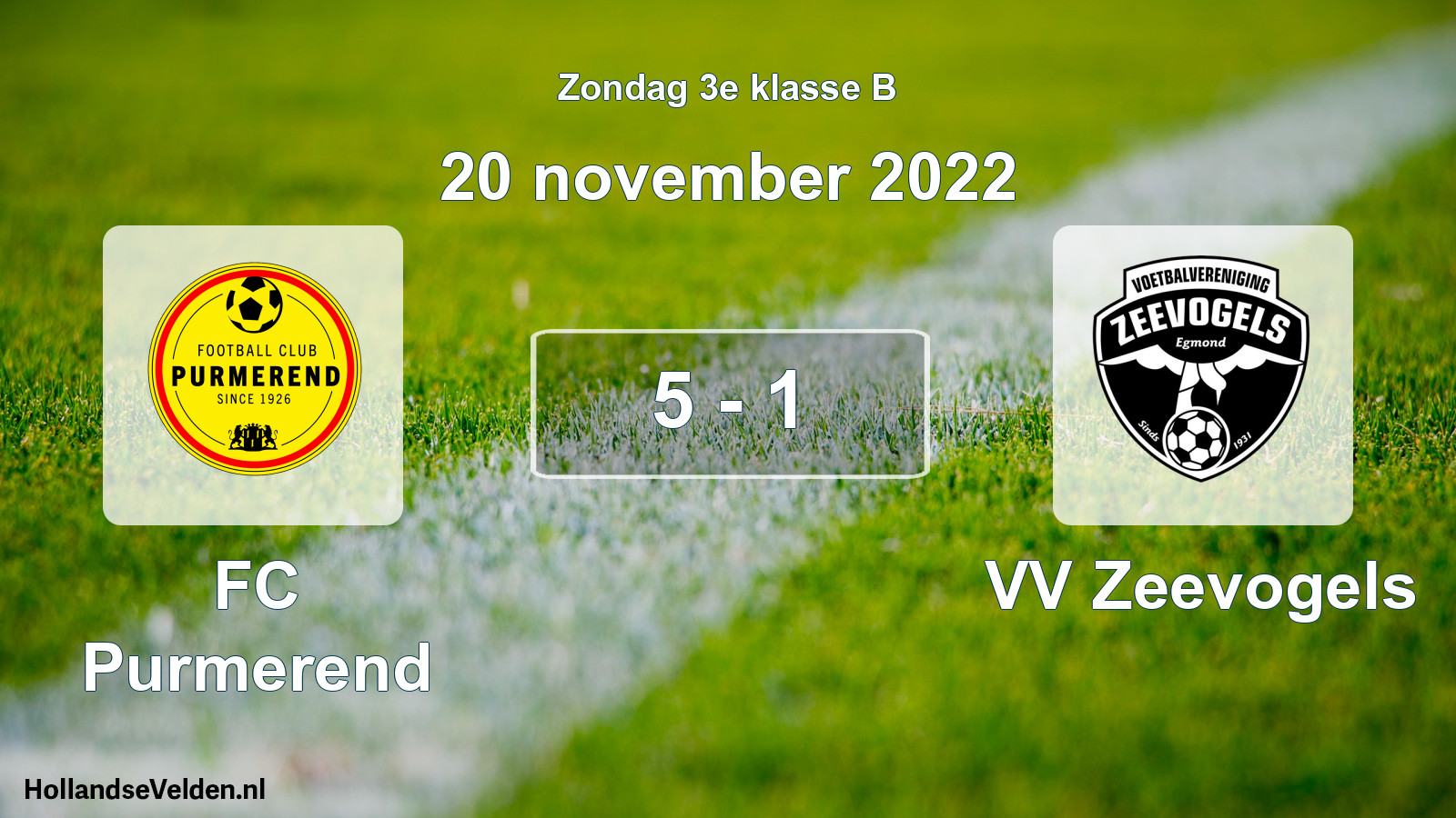Total number of matches played: FC Purmerend - VV Zeevogels 5 - 1 (20 November 2022)