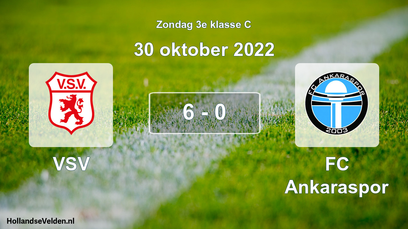 Total number of matches played: VSV - FC Ankaraspor 6 - 0 (30 October 2022)