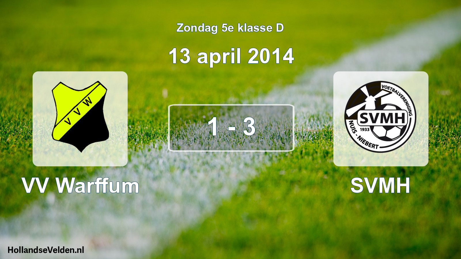 Total number of matches played: VV Warffum - SVMH 1 - 3 (13 April 2014)