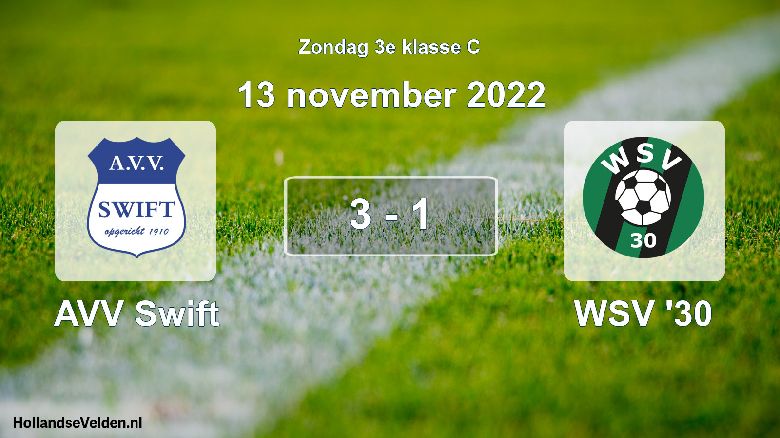 Total number of matches played: AVV Swift - WSV '30 3 - 1 (13 November 2022)