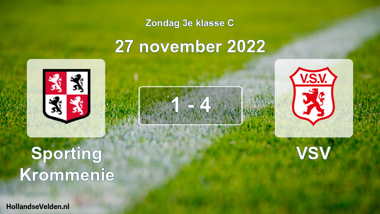 Total number of matches played: Sporting Krommenie - VSV 1 - 4 (27 November 2022)
