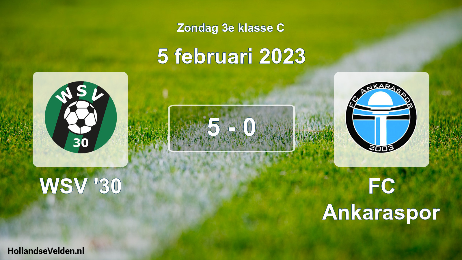 Total number of matches played: WSV '30 - FC Ankaraspor 5 - 0 (5 February 2023)