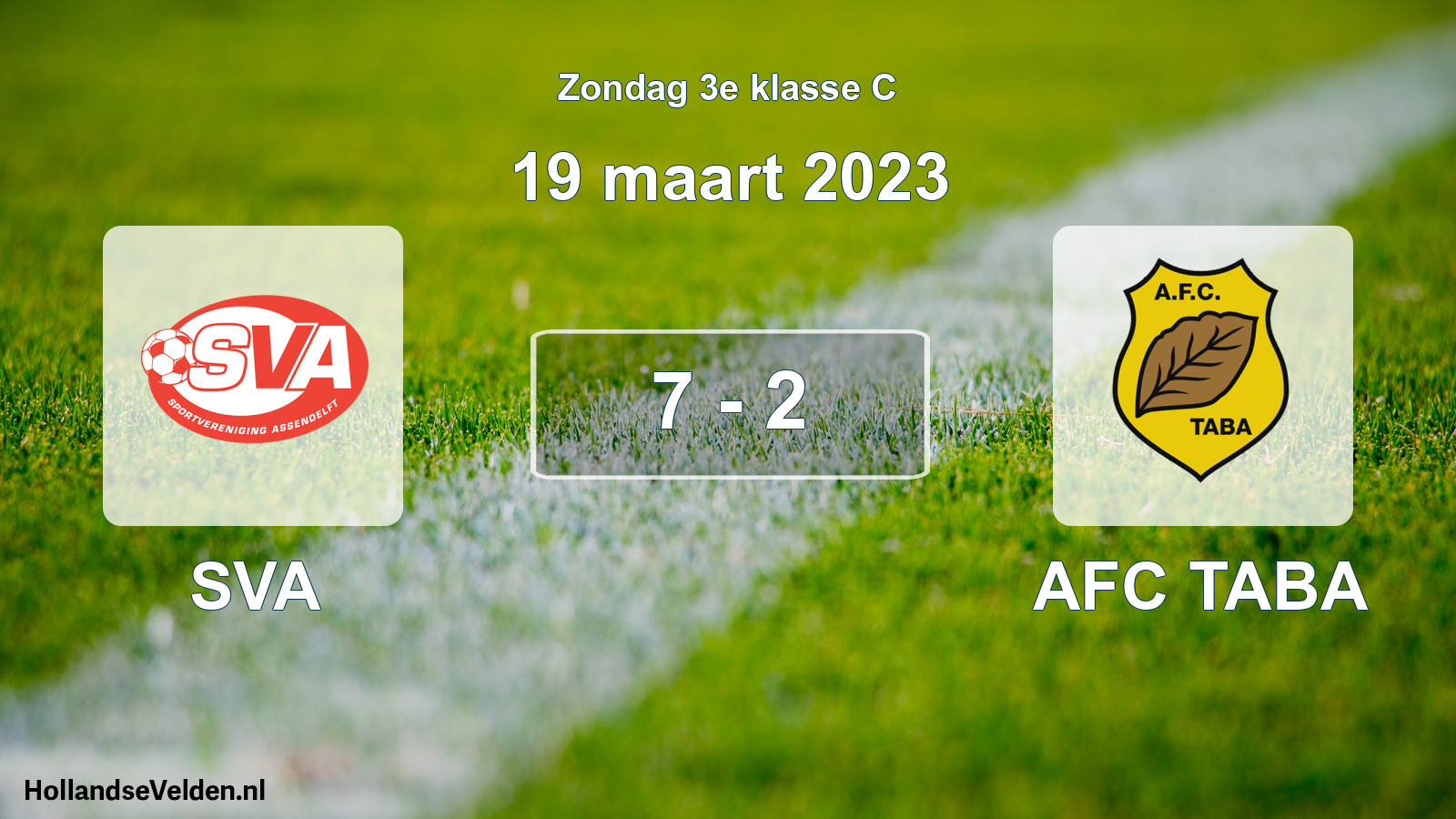 Total number of matches played: SVA - AFC TABA 7 - 2 (19 March 2023)
