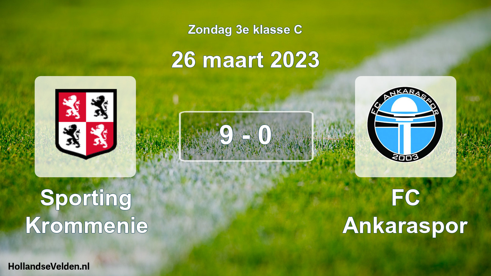 Total number of matches played: Sporting Krommenie - FC Ankaraspor 9 - 0 (26 March 2023)