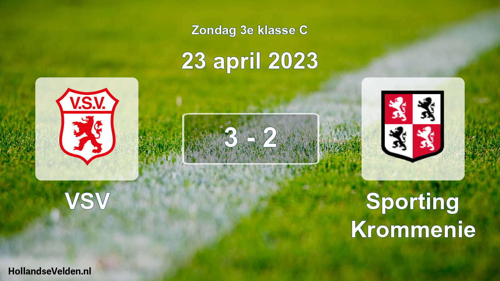 Total number of matches played: VSV - Sporting Krommenie 3 - 2 (23 April 2023)