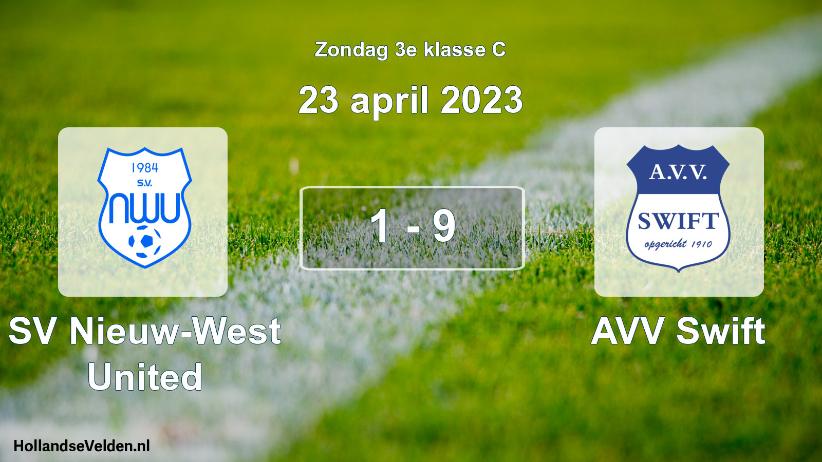 Total number of matches played: SV Nieuw-West United - AVV Swift 1 - 9 (23 April 2023)