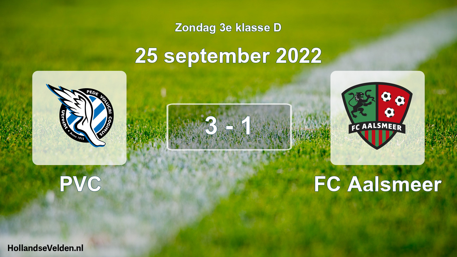 Total number of matches played: PVC - FC Aalsmeer 3 - 1 (25 September 2022)