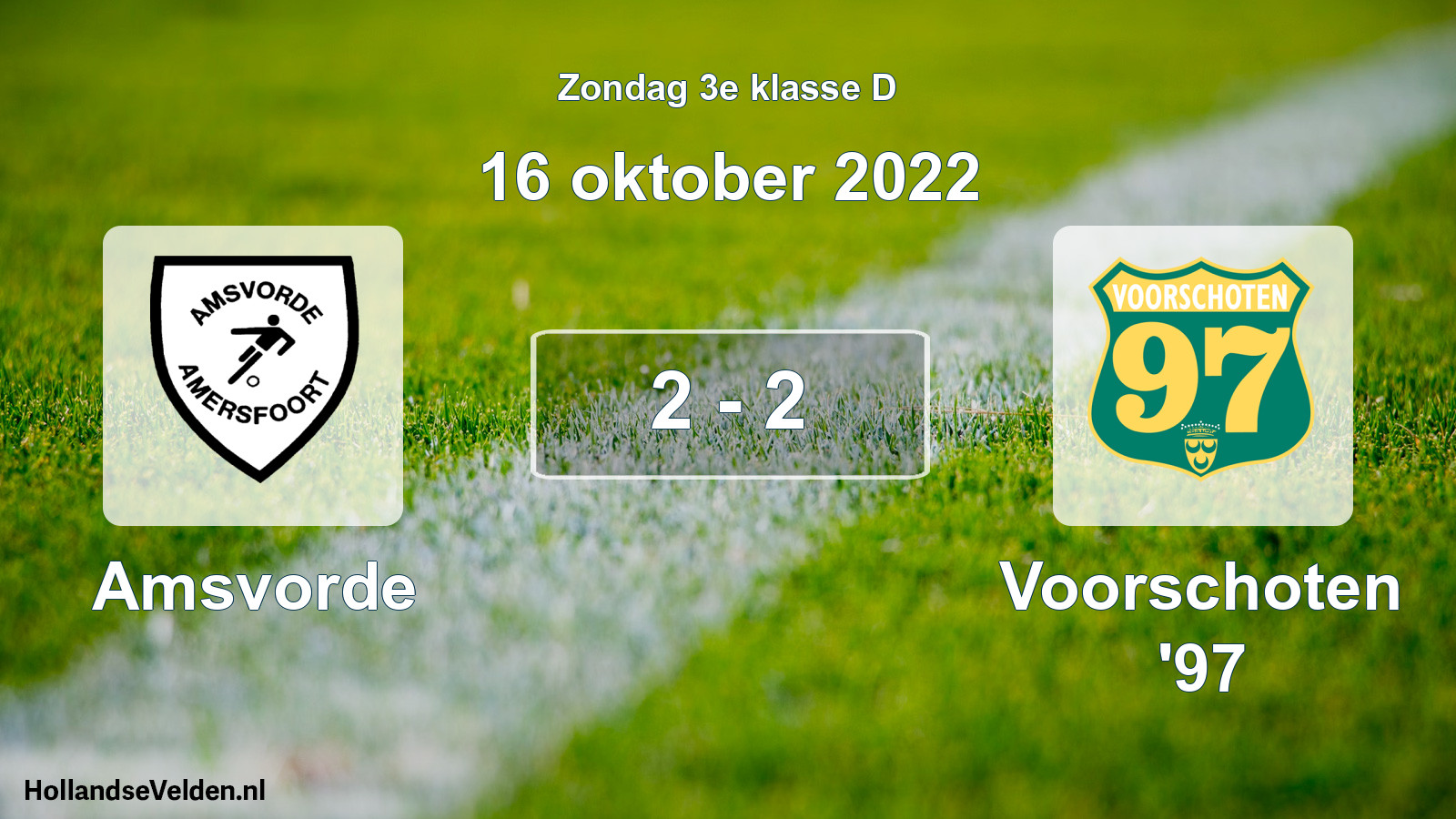 Total number of matches played: Amsvorde - Voorschoten '97 2 - 2 (16 October 2022)