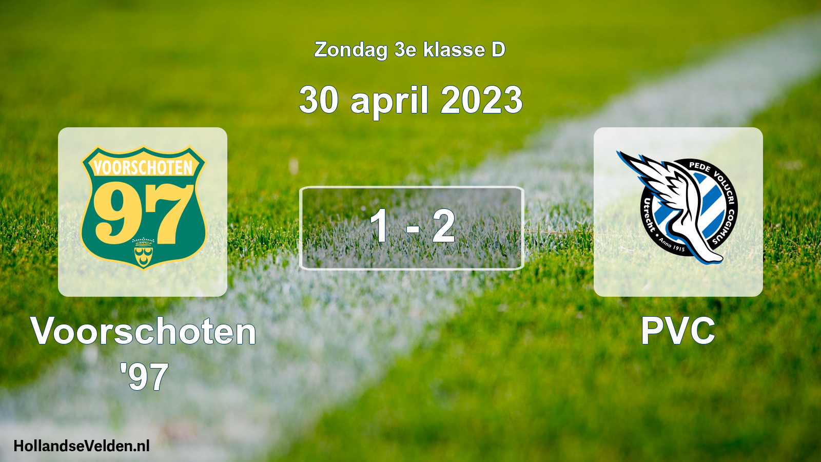 Total number of matches played: Voorschoten '97 - PVC 1 - 2 (30 April 2023)