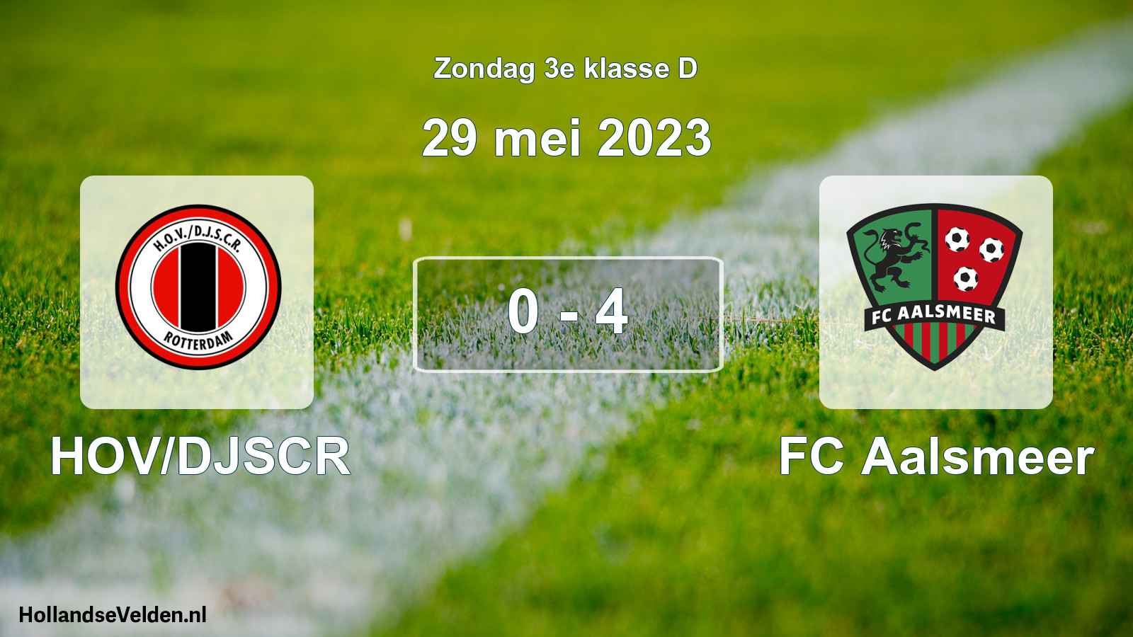 Total number of matches played: HOV/DJSCR - FC Aalsmeer 0 - 4 (29 May 2023)