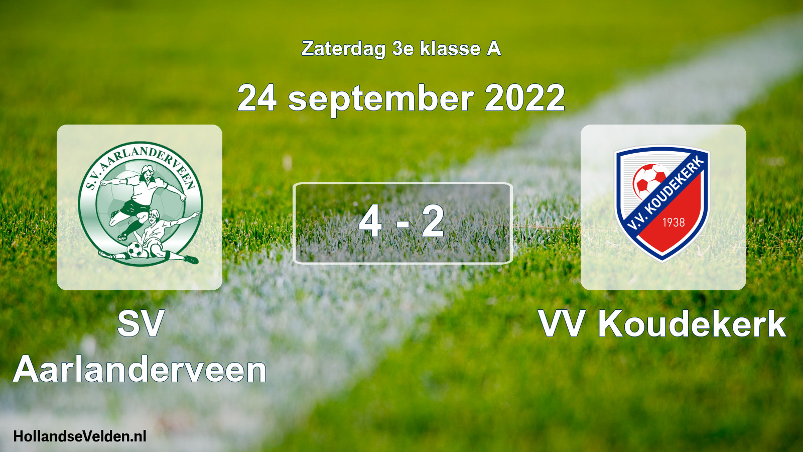 Total number of matches played: SV Aarlanderveen - VV Koudekerk 4 - 2 (24 September 2022)