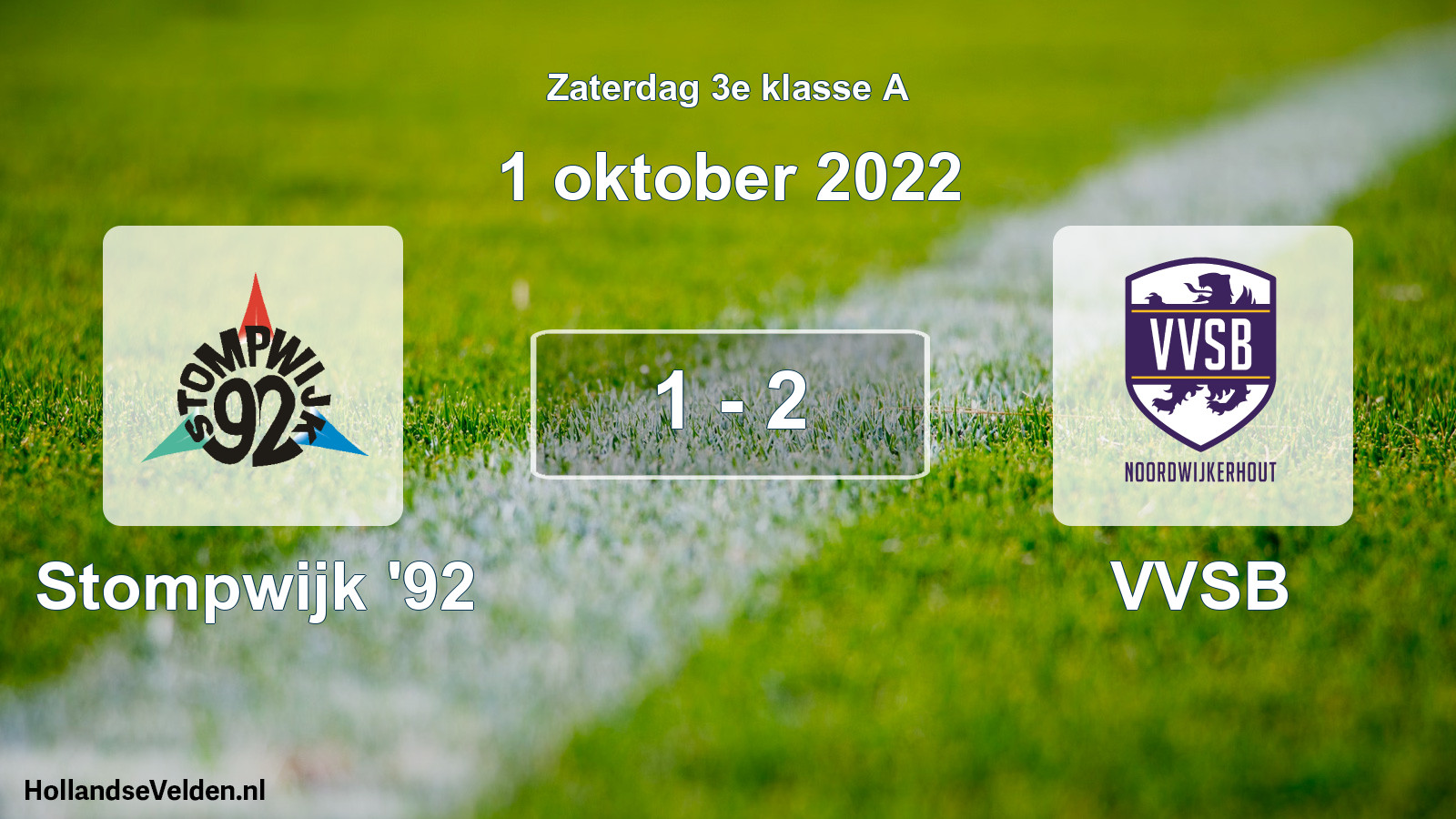 Total number of matches played: Stompwijk '92 - VVSB 1 - 2 (1 October 2022)