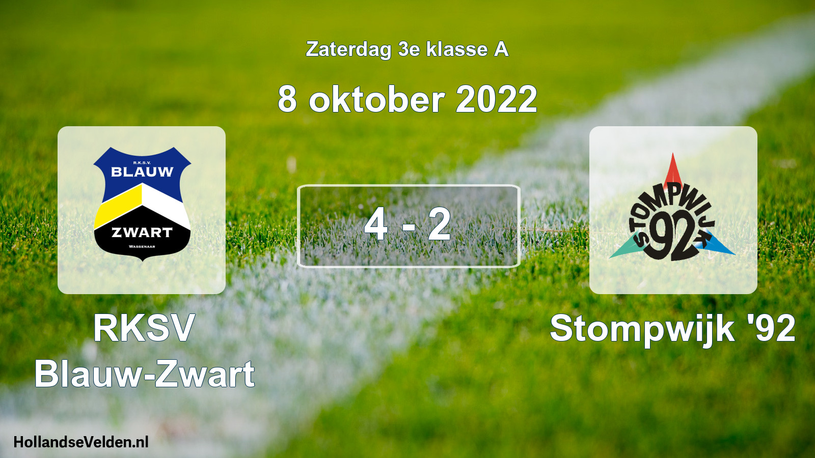 Total number of matches played: RKSV Blauw-Zwart - Stompwijk '92 4 - 2 (8 October 2022)