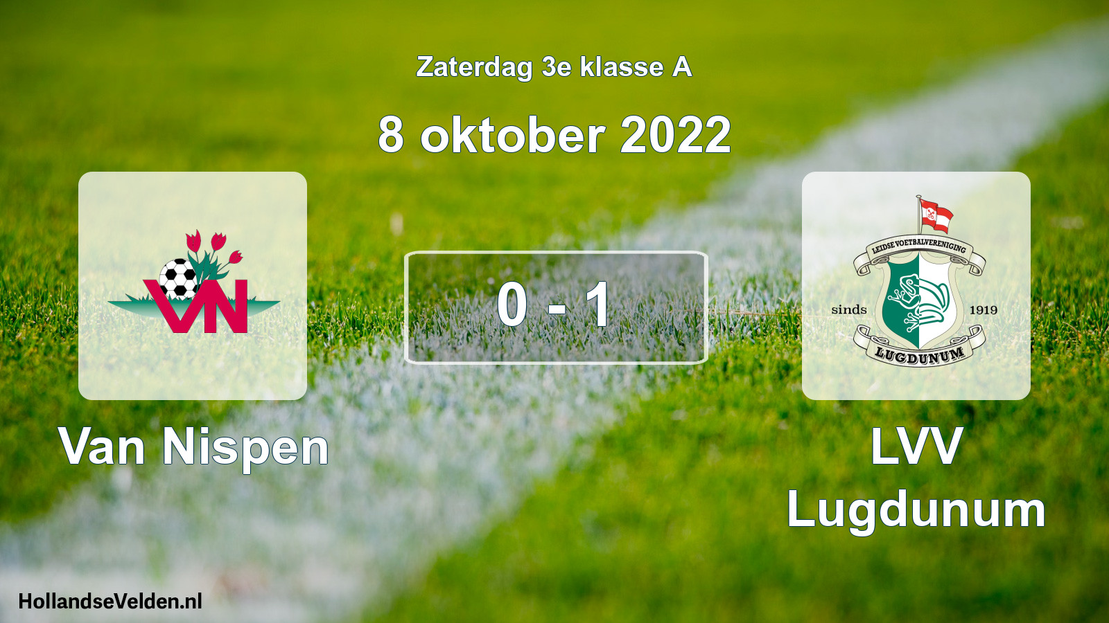 Total number of matches played: Van Nispen - LVV Lugdunum 0 - 1 (8 October 2022)