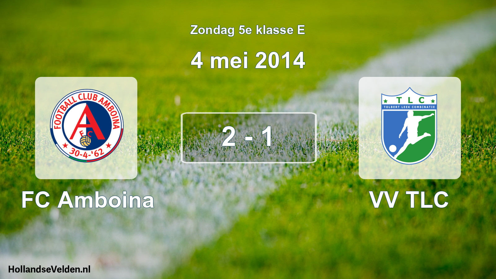 Total number of matches played: FC Amboina - VV TLC 2 - 1 (4 May 2014)
