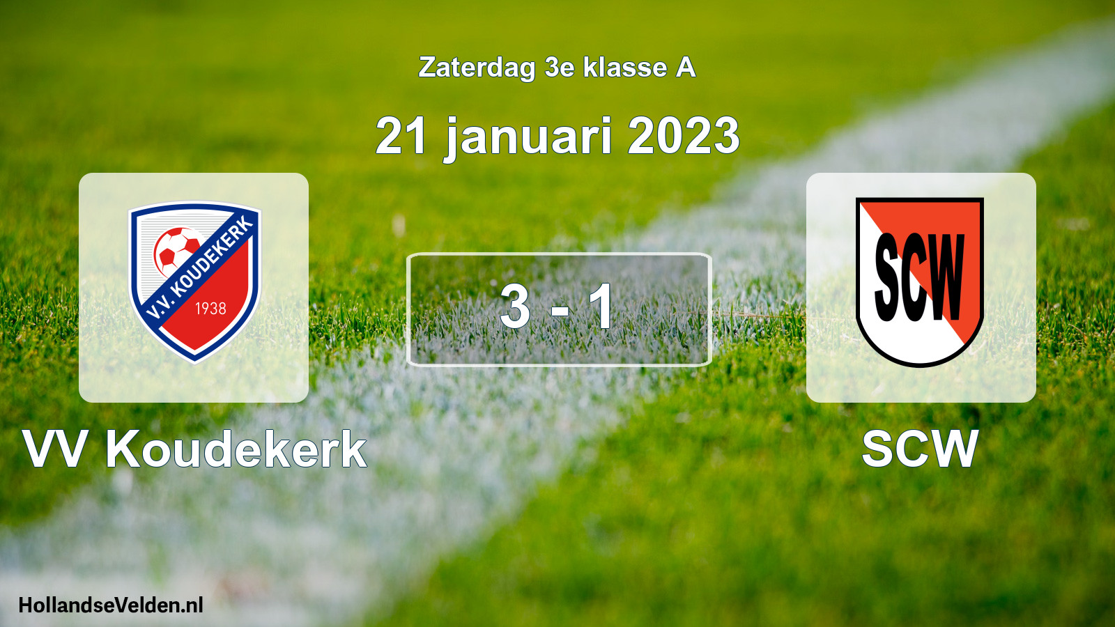 Total number of matches played: VV Koudekerk - SCW 3 - 1 (21 January 2023)