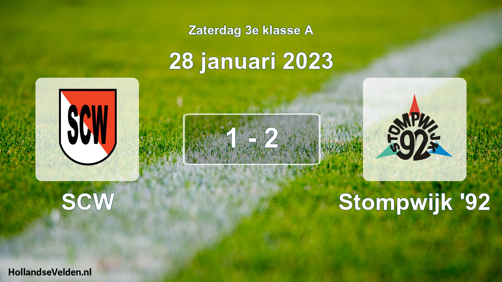 Total number of matches played: SCW - Stompwijk '92 1 - 2 (28 January 2023)