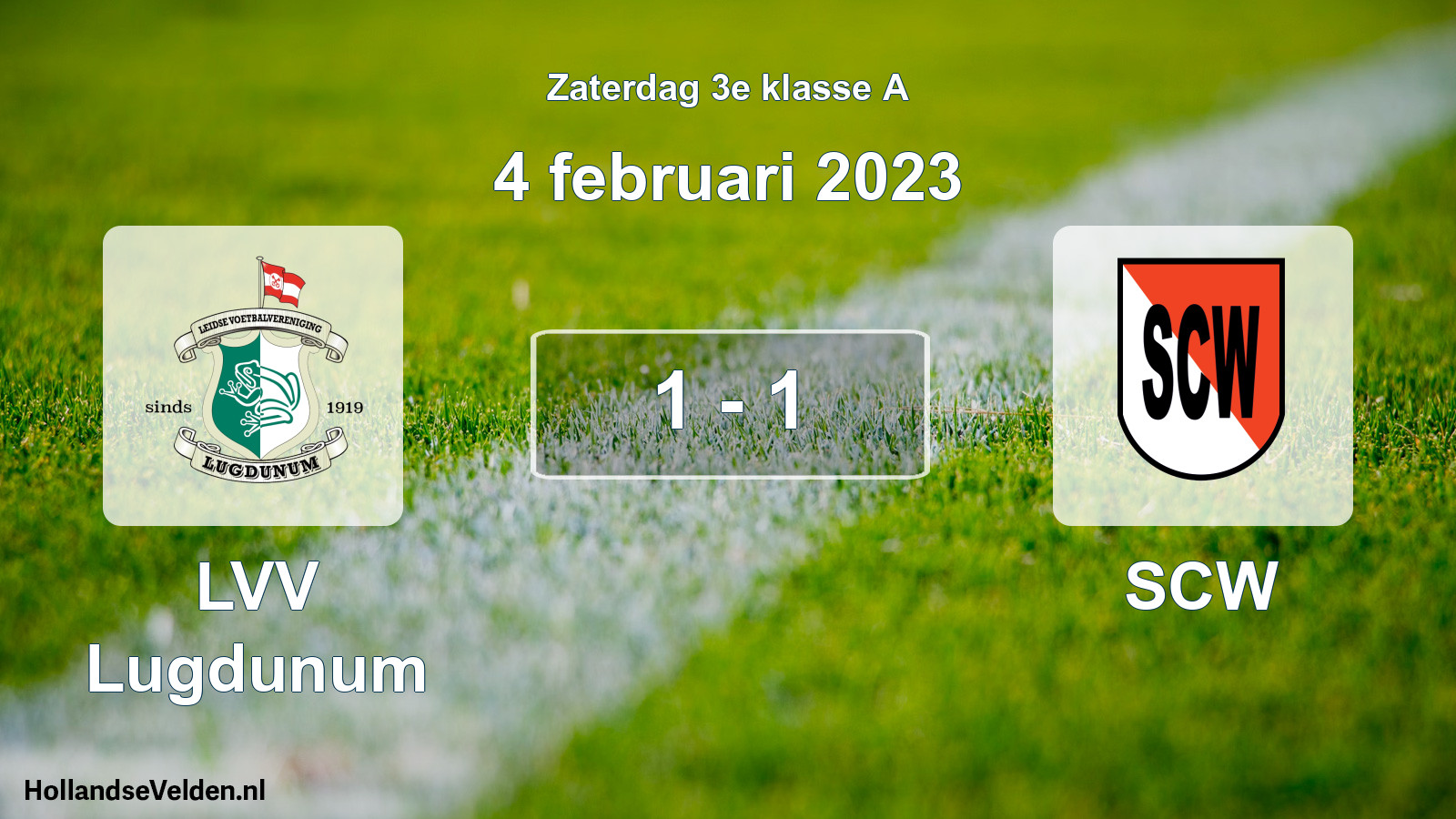 Total number of matches played: LVV Lugdunum - SCW 1 - 1 (4 February 2023)
